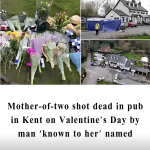 Mother-of-two shot dead in pub in Kent on Valentine’s Day by man ‘known to her’ named