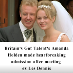 Britain’s Got Talent’s Amanda Holden made heartbreaking admission after meeting ex Les Dennis