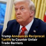 Trump Announces Reciprocal Tariffs to Counter Global Trade Barriers