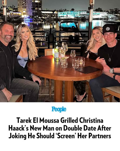 Tarek El Moussa’s Protective Side Comes Out as He “Screens” Christina Haack’s New Man on a Double Date