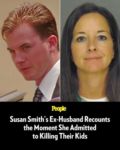 Susan Smith’s Ex-Husband Recounts the Moment She Admitted to Killing Their Kids