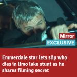 Exclusive: ITV Emmerdale star Will Ash lets slip who dies in limo lake stunt as he shares filming secret