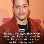 Pete Davidson Opens Up About Being ‘Harassed’ Over His Dating Life ‘Because I’m Ugly’: ‘Pretty Humiliating and Upsetting’