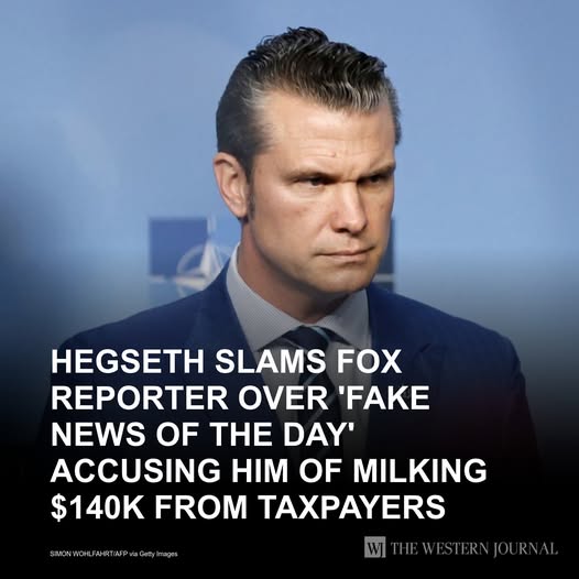 Hegseth Slams Fox Reporter Over ‘Fake News of the Day’ Accusing Him of Milking $140k from Taxpayers