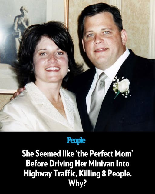 She Seemed like ‘the Perfect Mom’ Before Driving Her Minivan Into Highway Traffic and Killing 8. Why?