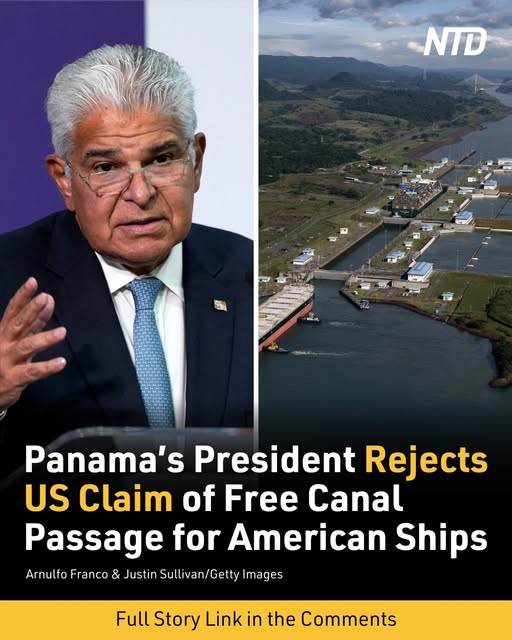 Panama’s President Rejects US Claim of Free Canal Passage for American Ships