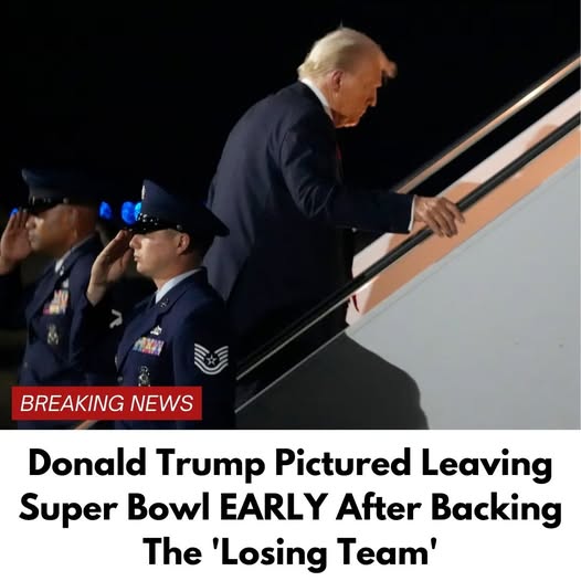 Donald Trump Leaves Super Bowl Early After Backing Losing Team