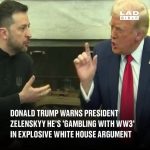 Trump and Vance Shout at Ukrainian President Zelenskyy for Not Saying ‘Thank You,’ Then Tell Him to Leave White House
